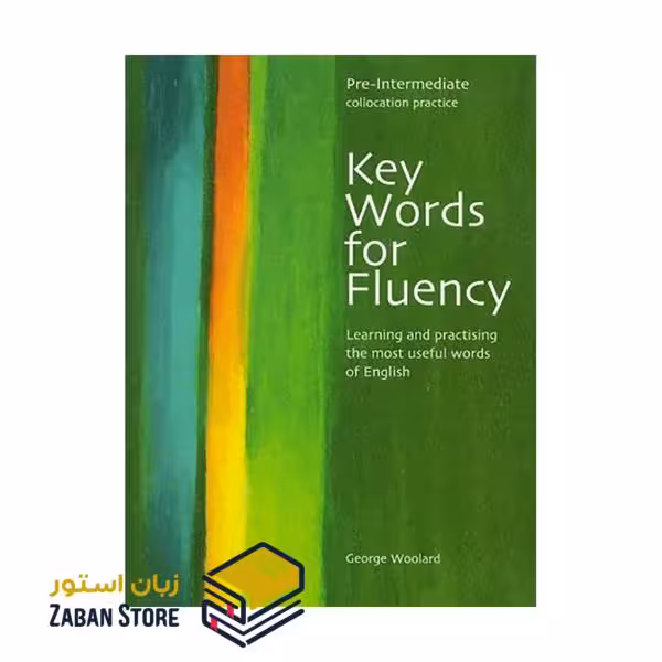 Key Words for Fluency Pre Intermediate کی وردز فور فلوئنسی پری اینترمدیت