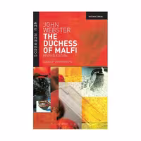 The Duchess of Malfi – John Webster