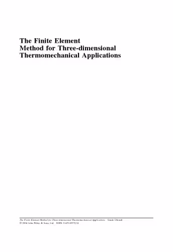 خرید و دانلود نسخه کامل کتاب The Finite Element Method for 3D Thermomechanical Applications - Guido Dhond