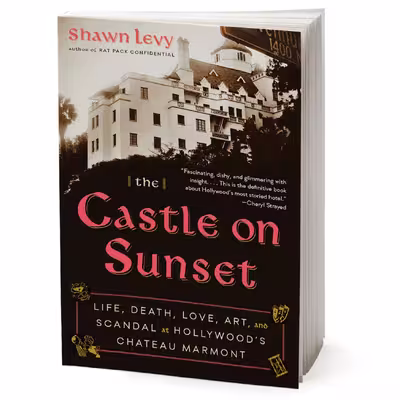 کتاب The Castle on Sunset اثر Shawn Levy انتشارات Random House Inc