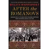 کتاب After the Romanovs اثر Helen Rappaport انتشارات St. Martins Press