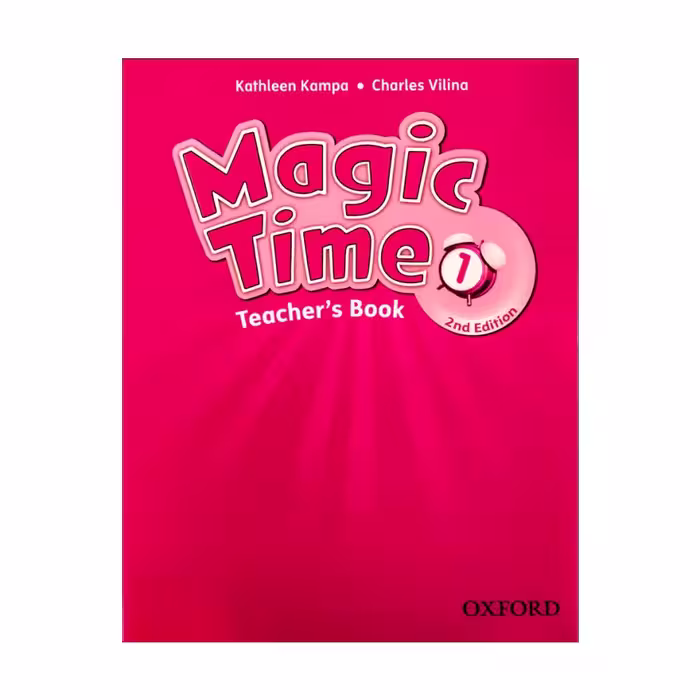 کتاب معلم مجیک تايم یک ویرایش دوم Magic Time 1 2nd Teachers Book
