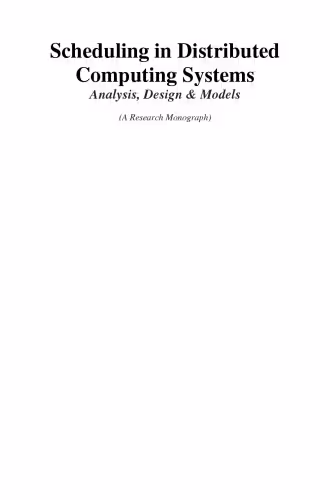 خرید و دانلود نسخه کامل کتاب Scheduling in Distributed Computing Systems: Analysis, Design and Models