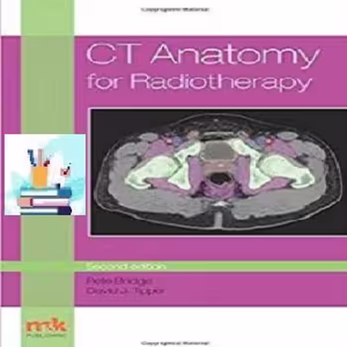 CT Anatomy for Radiotherapy TRUE PDF price 1€