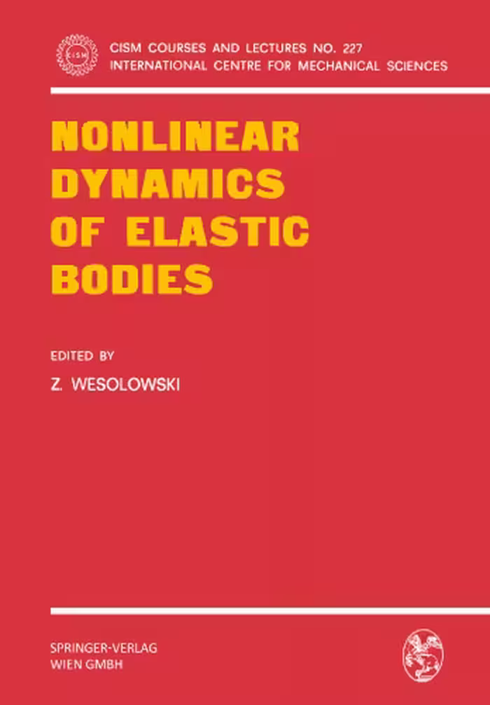 خرید و دانلود نسخه کامل کتاب Nonlinear Dynamics of Elastic Bodies