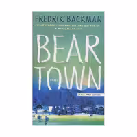 Beartown – Fredrik Backman