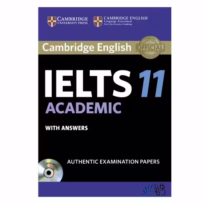 کتاب Cambridge English IELTS 11 Academic اثر جمعی از نویسندگان انتشارات رهنما