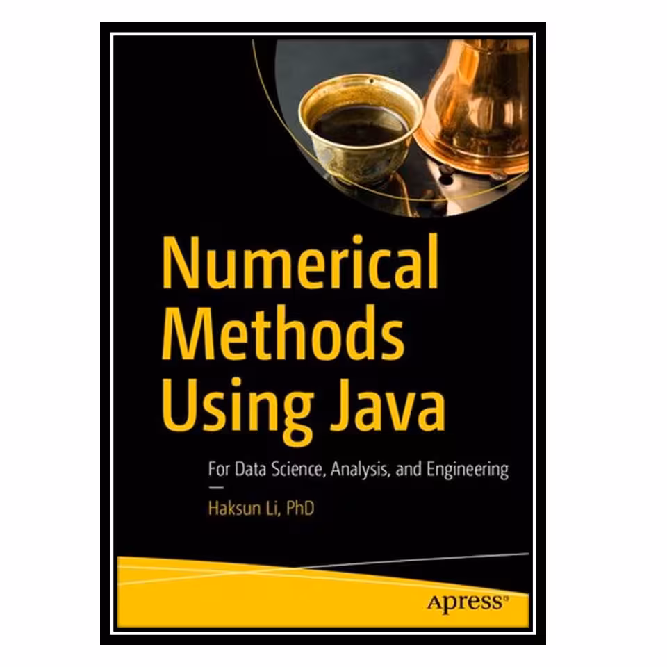 کتاب Numerical Methods Using Java