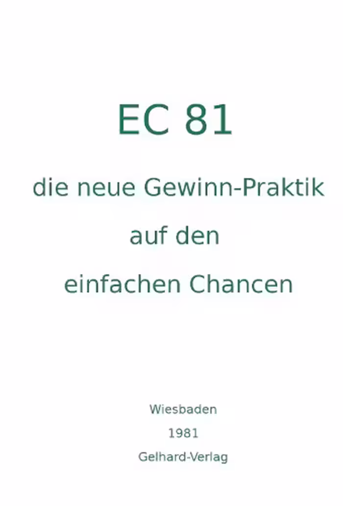 خرید و دانلود نسخه کامل کتاب EC 81: die neue Gewinn-Praktik auf den einfachen Chancen