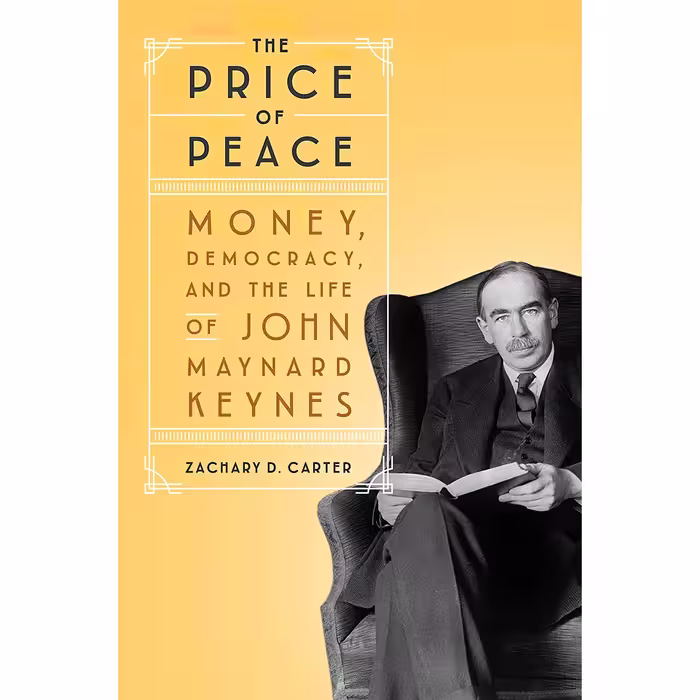 کتاب زبان اصلی The Price of Peace Money Democracy and the Life of John Maynard K