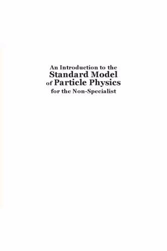 خرید و دانلود نسخه کامل کتاب An Introduction to the Standard Model of Particle Physics for the Non-Specialist