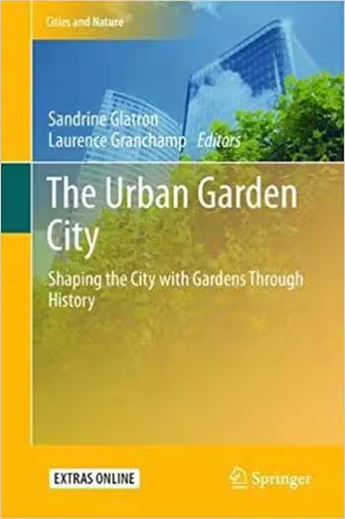 󾕇 دانلود کتاب The Urban Garden City - دانلود کتاب های دانشگاهی