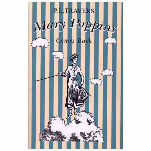 کتاب Mary Poppins com back (مری پاپینز برمی گرده) اثر پی ال تراورز