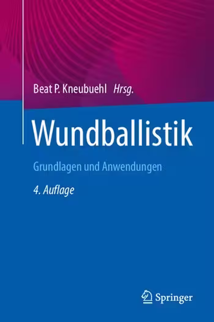خرید و دانلود نسخه کامل کتاب Wundballistik: Grundlagen und Anwendungen