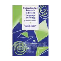 Understanding Research in Second Language Learning
