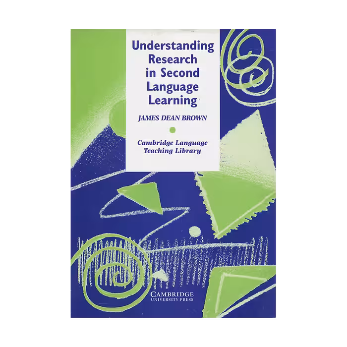 Understanding Research in Second Language Learning