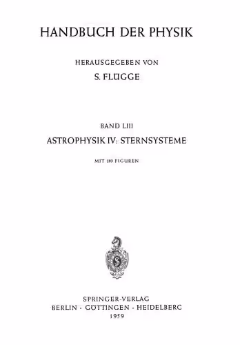 خرید و دانلود نسخه کامل کتاب Handbuch der Physik. Band 53. Astrophysik IV: Sternsysteme