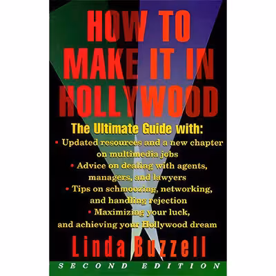 کتاب How to Make it in Hollywood اثر Linda Buzzell انتشارات It Books