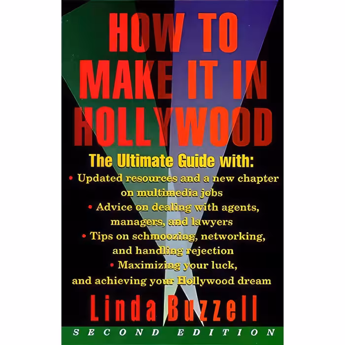 کتاب How to Make it in Hollywood اثر Linda Buzzell انتشارات It Books