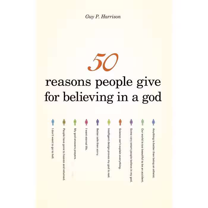 کتاب 50 Reasons People Give for Believing in a God  اثر Guy P. Harrison انتشارات Prometheus