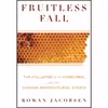 کتاب Fruitless Fall اثر Rowan Jacobsen انتشارات Bloomsbury 
