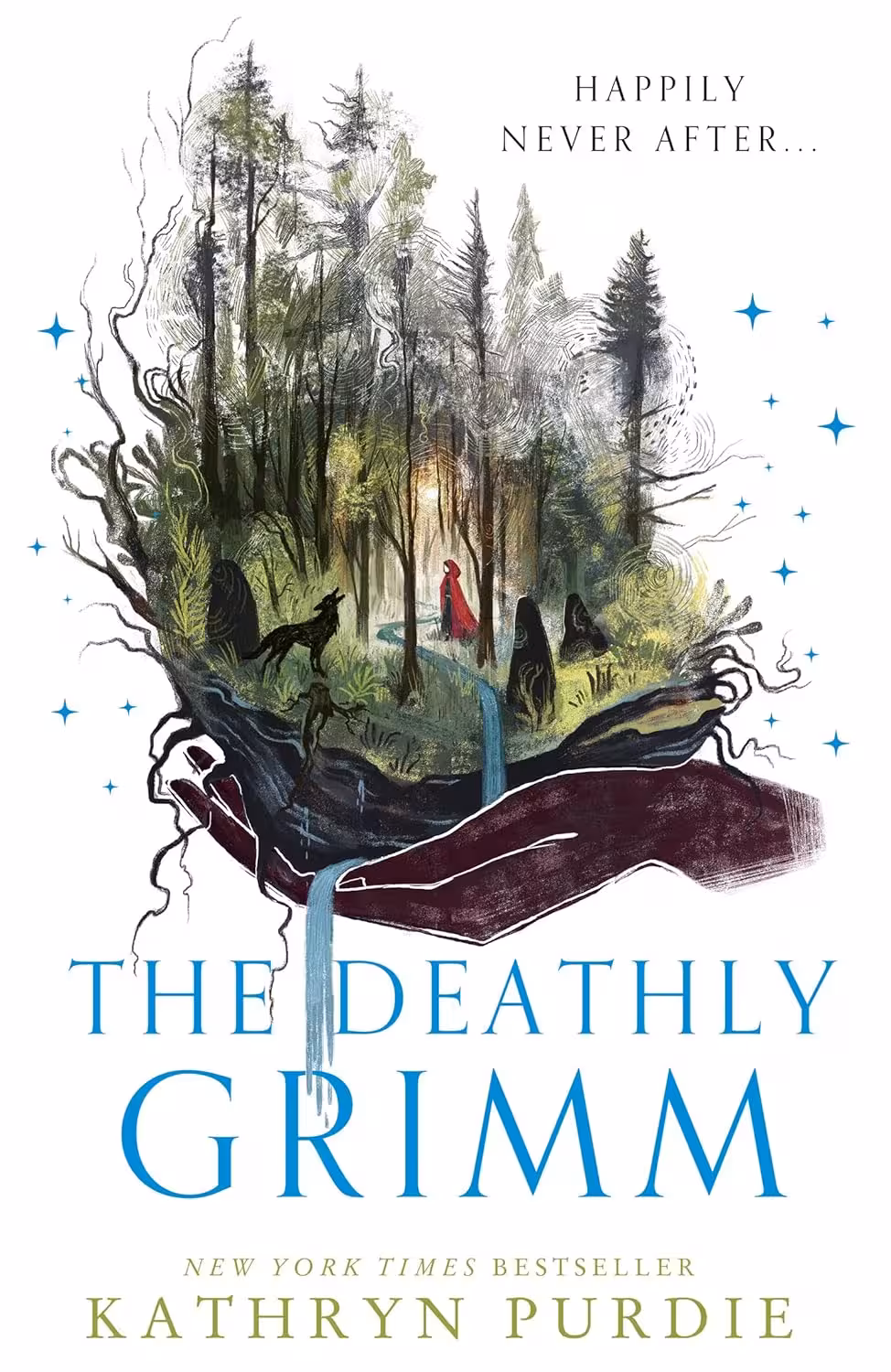The Deathly Grimm (The Forest Grimm duology Book 2)