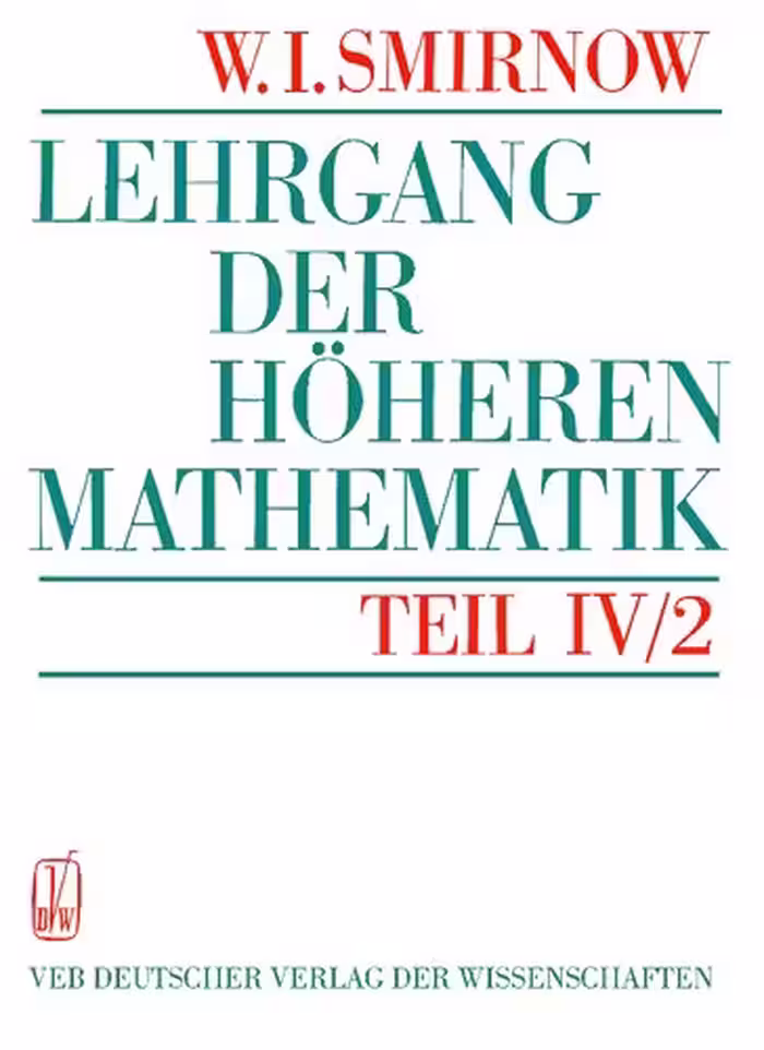 خرید و دانلود نسخه کامل کتاب Lehrgang der Höheren Mathematik - Teil IV/2