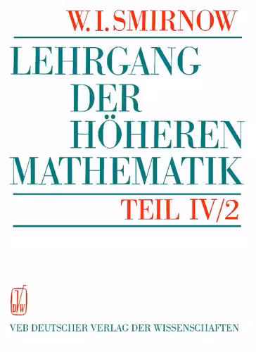 خرید و دانلود نسخه کامل کتاب Lehrgang der Höheren Mathematik - Teil IV/2