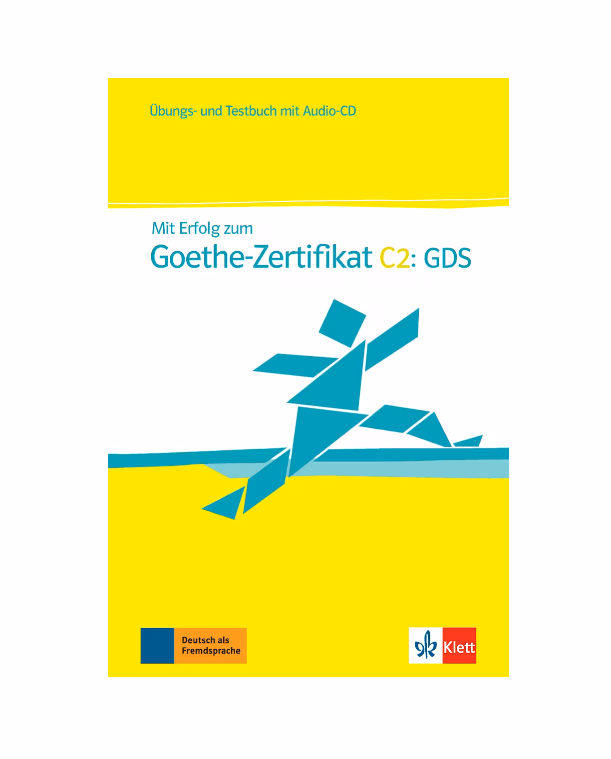 MIT Erfolg Zum Goethe Zertifikat C2 GDS میت ارفولگ