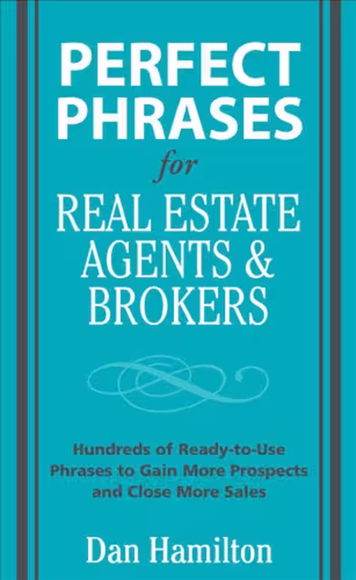 خرید و دانلود نسخه کامل کتاب Perfect Phrases for Real Estate Agents &amp; Brokers