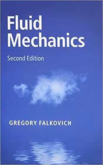 󾕇 دانلود کتاب Falkovich G., Fluid Mechanics, 2nd ed, 2018 - دانلود کتاب های دانشگاهی