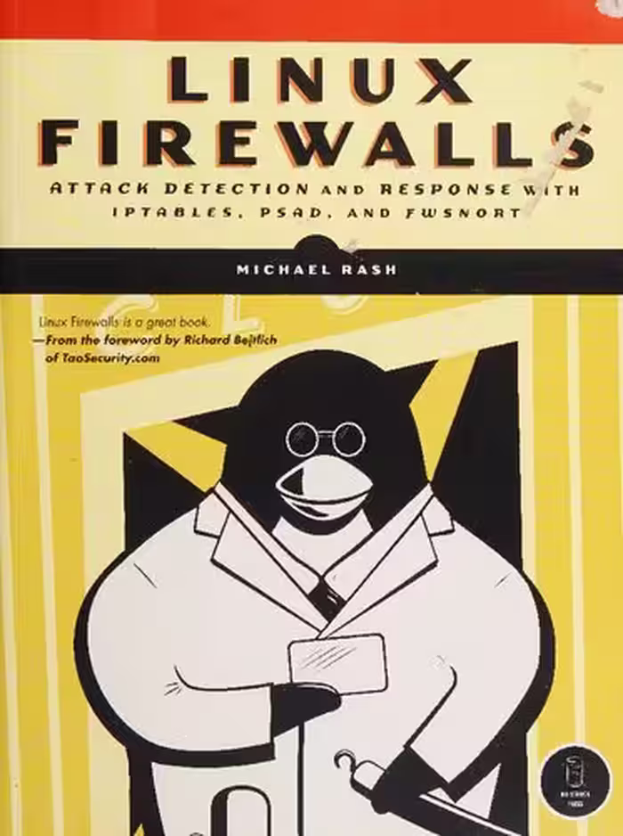 خرید و دانلود نسخه کامل کتاب Linux Firewalls: Attack Detection and Response with iptables, psad, and fwsnort