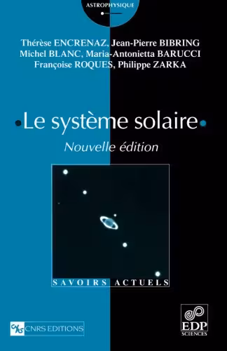 خرید و دانلود نسخه کامل کتاب Le Système solaire (Nouvelle édition)