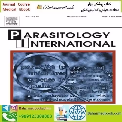 Parasitology International Volume 98 to 100 2024 TRUE