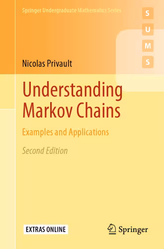 خرید و دانلود نسخه کامل کتاب Understanding Markov chains. Examples and applications