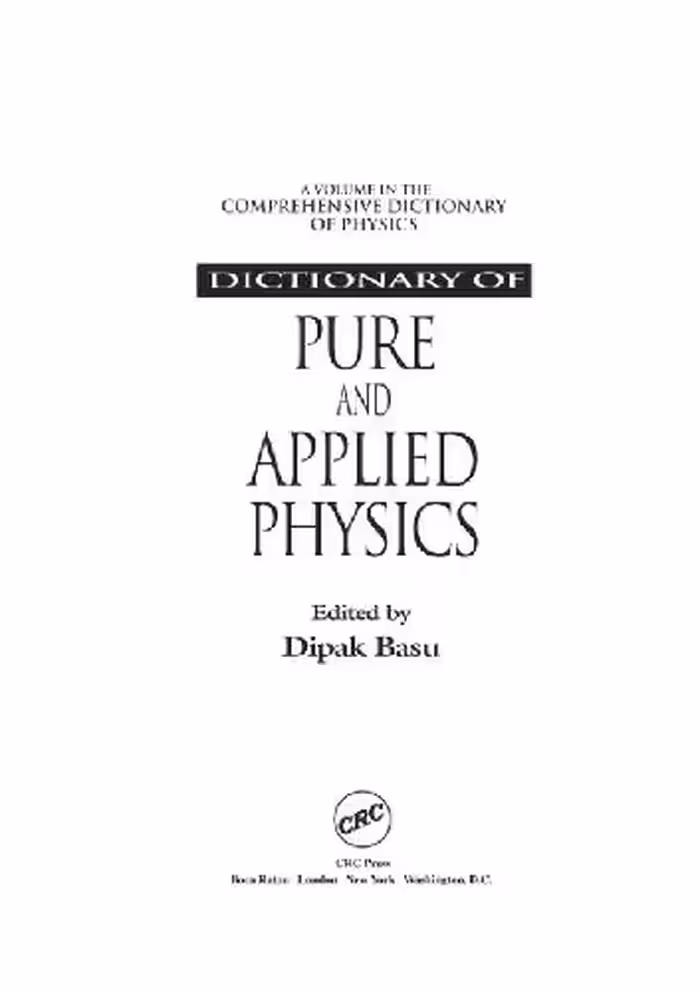 خرید و دانلود نسخه کامل کتاب Dictionary of Pure and Applied Physics