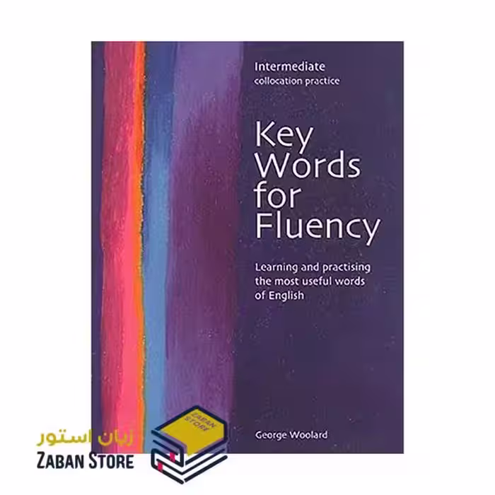 Key Words for Fluency Intermediate کی وردز فور فلوئنسی اینترمدیت