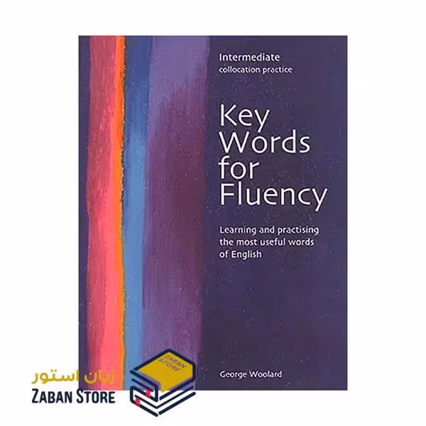 Key Words for Fluency Intermediate کی وردز فور فلوئنسی اینترمدیت