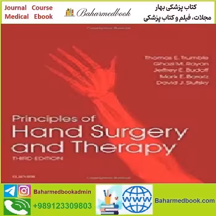 Principles of Hand Surgery and Therapy TRUE PDF price 1€ - کتاب پزشکی بهار