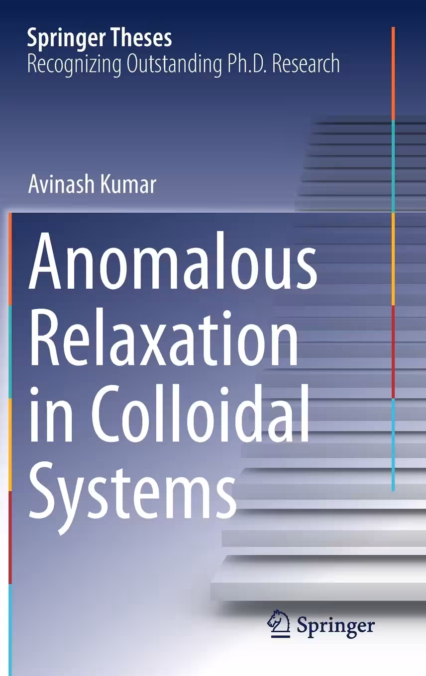 خرید و دانلود نسخه کامل کتاب Anomalous Relaxation in Colloidal Systems
