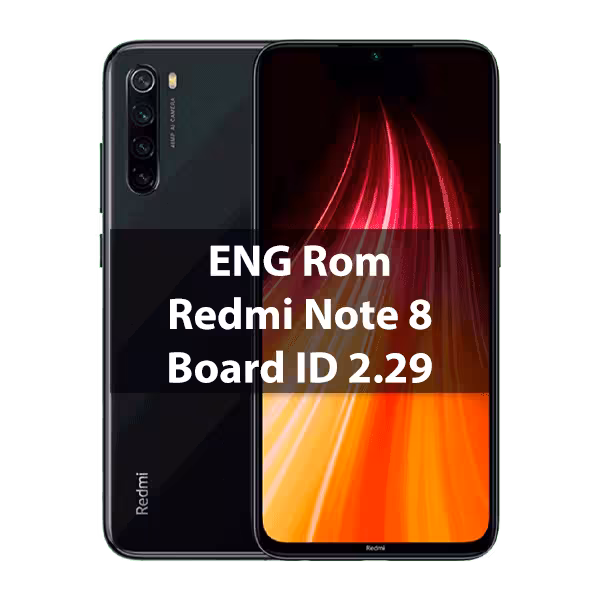 فایل مهندسی ENG Frimware شیائومی xiaomi Note 8