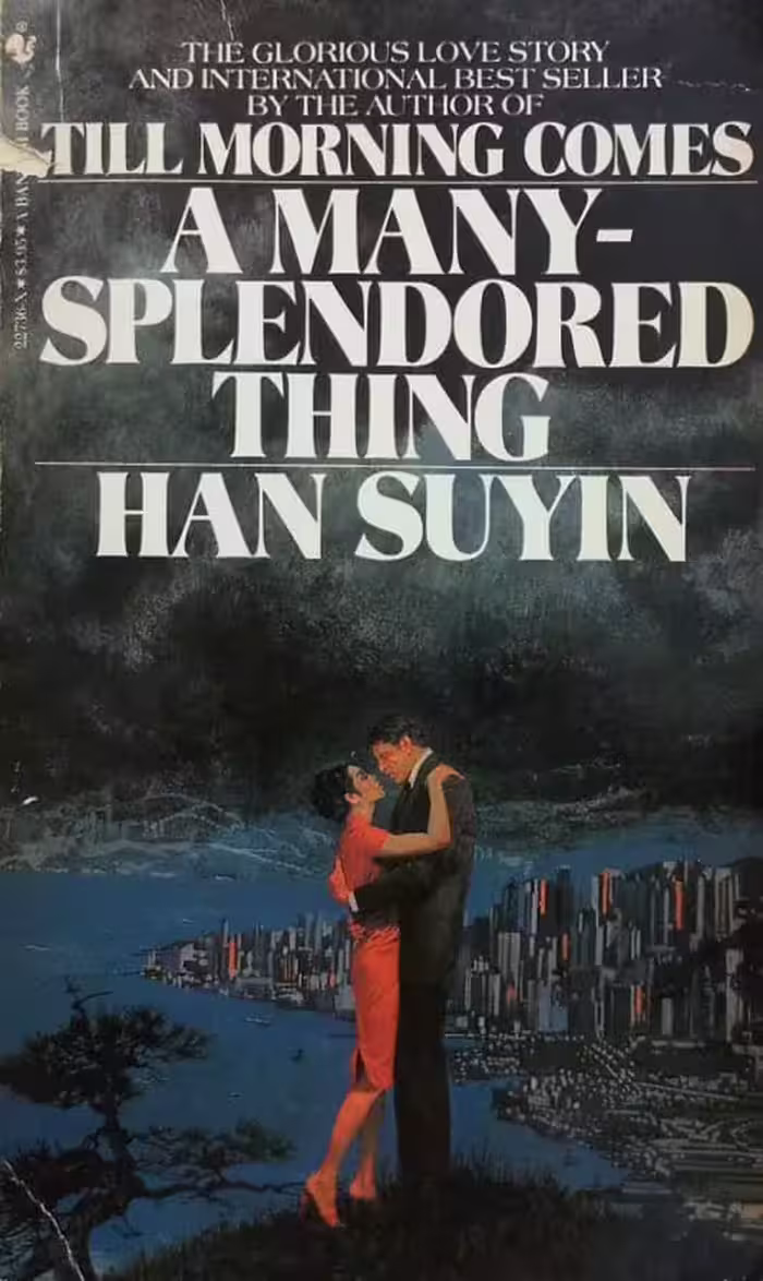 A Many-Splendored Thing | Han Suyin