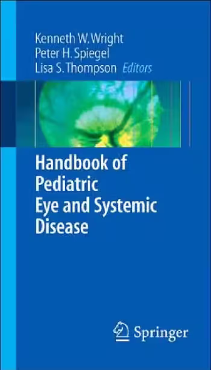 خرید و دانلود نسخه کامل کتاب Handbook of Pediatric Eye and Systemic Disease