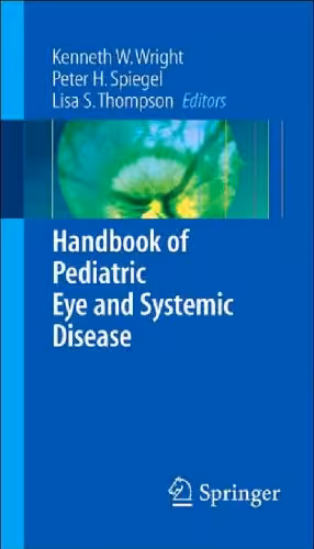 خرید و دانلود نسخه کامل کتاب Handbook of Pediatric Eye and Systemic Disease