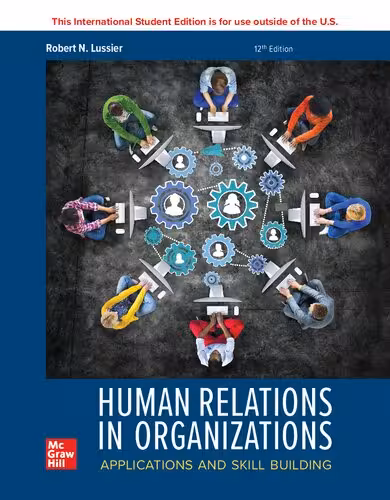 خرید و دانلود نسخه کامل کتاب Human Relations in Organizations: Applications and Skill Building