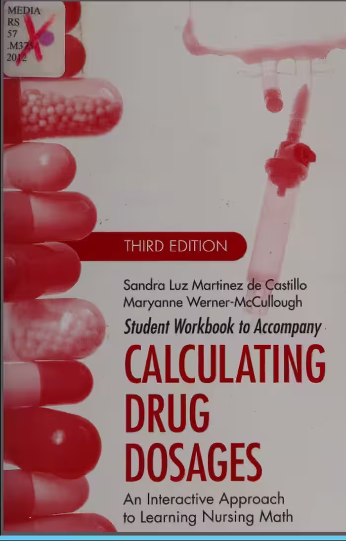 خرید و دانلود نسخه کامل کتاب Calculating Drug Dosages: An Interactive Approach to Learning Nursing Math (3rd Edition) - Scanned Pdf