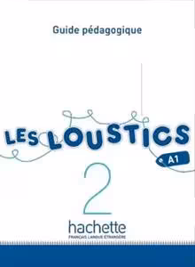 دانلود کتاب Les Loustics 2 : Guide pedagogique