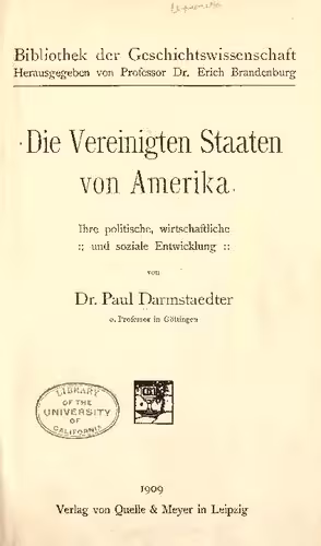 خرید و دانلود نسخه کامل کتاب Die Vereinigten Staaten von Amerika. Ihre politische, wirtschaftliche und soziale Entwicklung