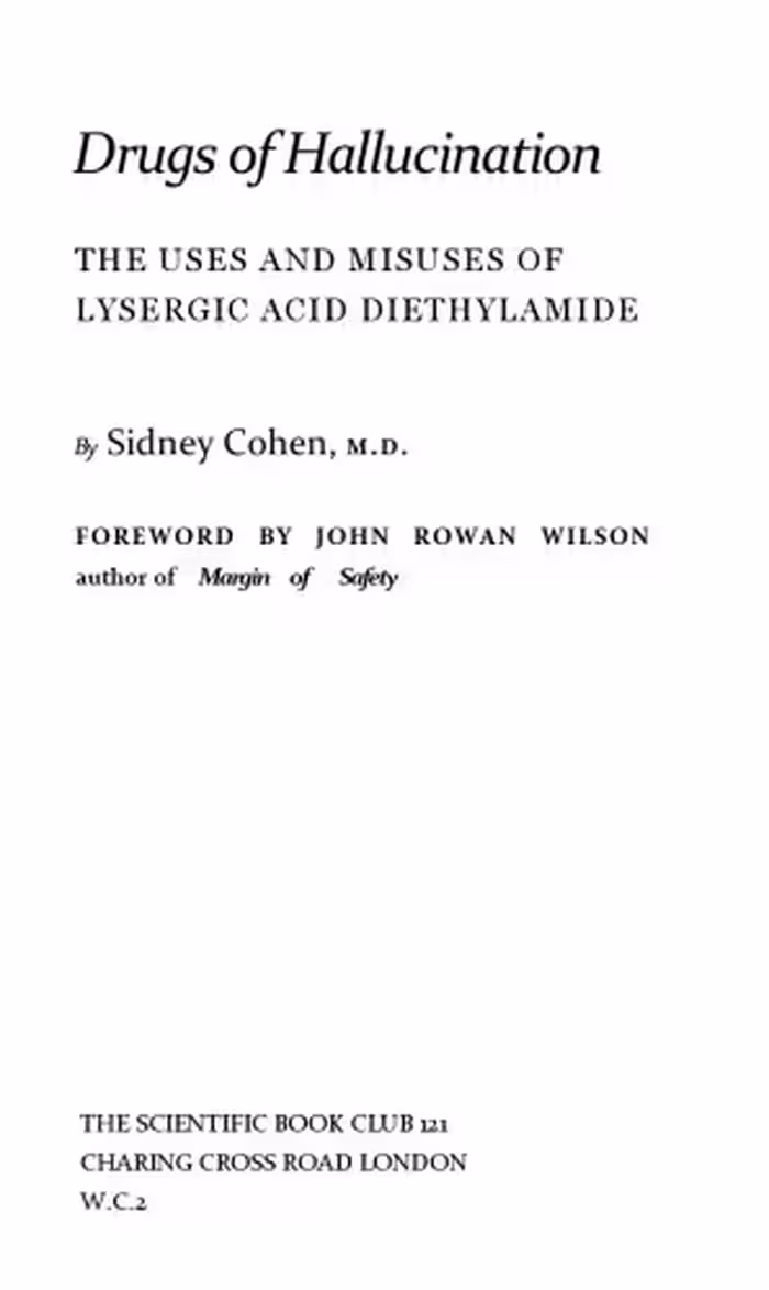 خرید و دانلود نسخه کامل کتاب Drugs of Hallucination: Uses and Misuses of Lysergic Acid Diethylamide