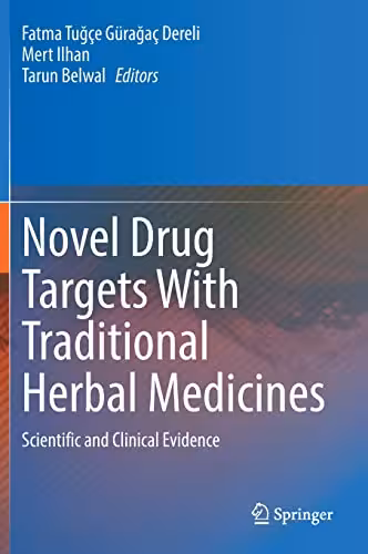 خرید و دانلود نسخه کامل کتاب Novel Drug Targets With Traditional Herbal Medicines: Scientific and Clinical Evidence